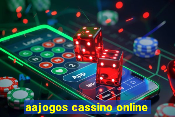 aajogos cassino online